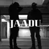 ILLEGAL & Chandler - JAADU (feat. Chandler) - Single